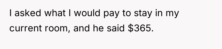 I asked what I would pay to stay in my...