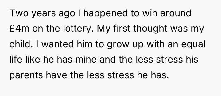 Two years ago I happened to win around £4m on...