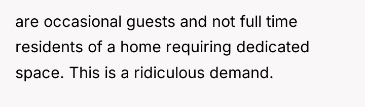are occasional guests and not full time residents of a...