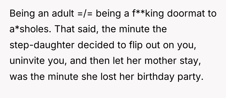 Being an adult =/= being a f**king doormat to a*sholes....