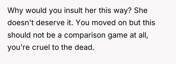 Why would you insult her this way? She doesn't deserve...