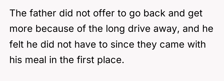 The father did not offer to go back and get...