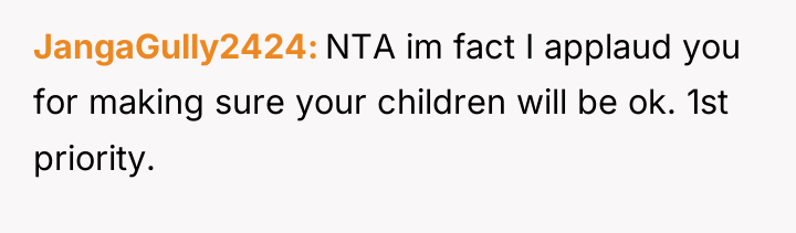 JangaGully2424 NTA im fact I applaud you for making sure...