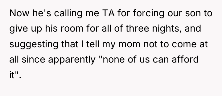 Now he's calling me TA for forcing our son to...