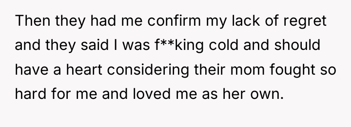 Then they had me confirm my lack of regret and...