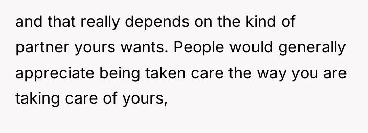 and that really depends on the kind of partner yours...