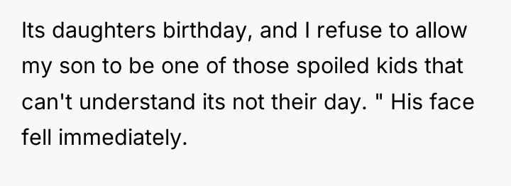 Its daughters birthday, and I refuse to allow my son...