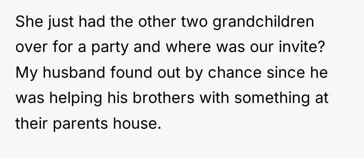 She just had the other two grandchildren over for a...