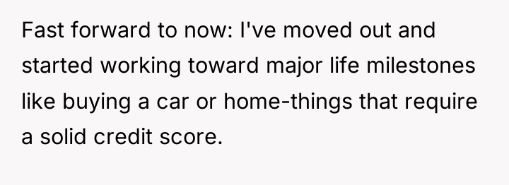 Fast forward to now: I've moved out and started working...