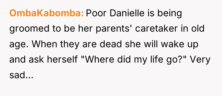 OmbaKabomba Poor Danielle is being groomed to be her parents'...
