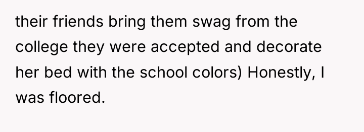 their friends bring them swag from the college they were...