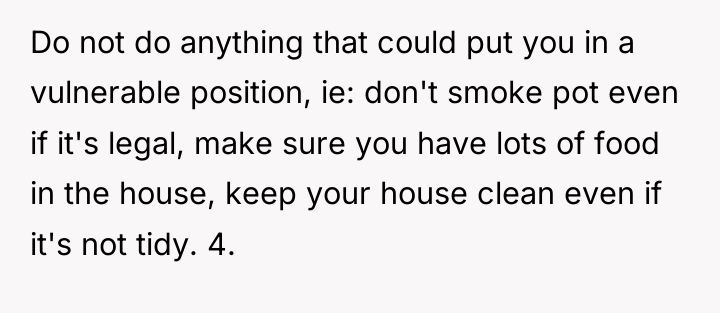 Do not do anything that could put you in a...