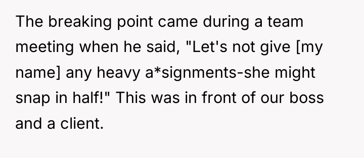The breaking point came during a team meeting when he...