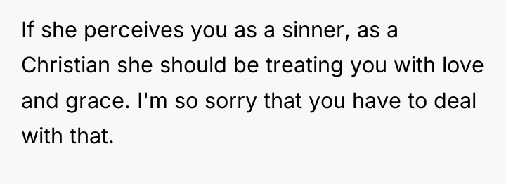 If she perceives you as a sinner, as a Christian...