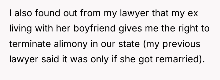 I also found out from my lawyer that my ex...