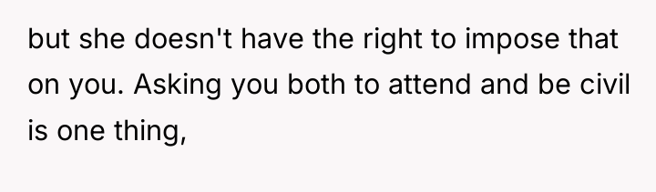 but she doesn't have the right to impose that on...