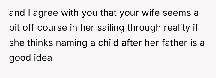 and I agree with you that your wife seems a...
