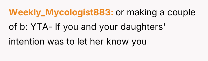 Weekly_Mycologist883 or making a couple of b: YTA- If you...