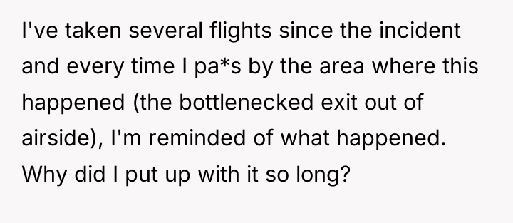 I've taken several flights since the incident and every time...