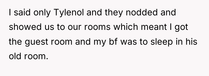 I said only Tylenol and they nodded and showed us...