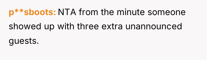 p**sboots NTA from the minute someone showed up with three...