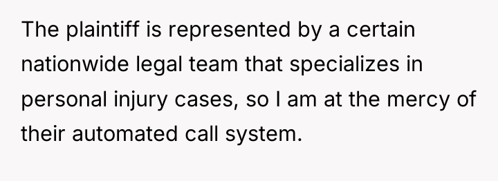 The plaintiff is represented by a certain nationwide legal team...