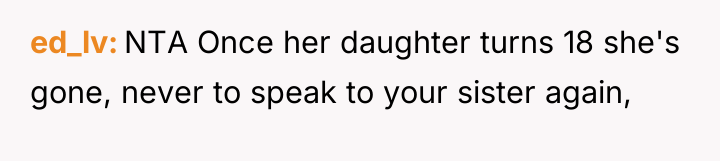 ed_lv NTA Once her daughter turns 18 she's gone, never...
