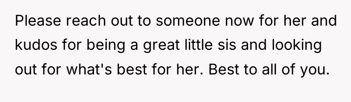 Please reach out to someone now for her and kudos...