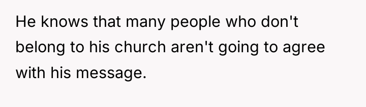 He knows that many people who don't belong to his...