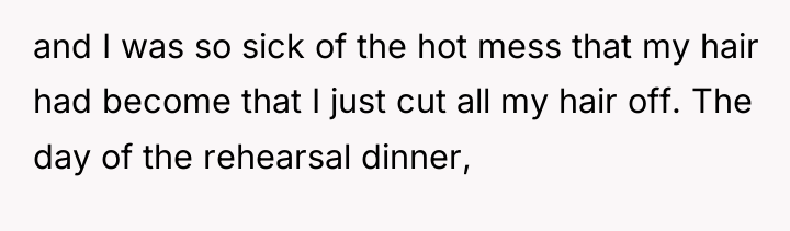 and I was so sick of the hot mess that...