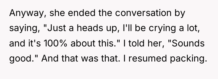 Anyway, she ended the conversation by saying, "Just a heads...