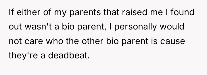 If either of my parents that raised me I found...
