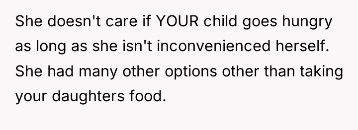 She doesn't care if YOUR child goes hungry as long...