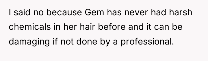 I said no because Gem has never had harsh chemicals...