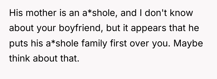 His mother is an a*shole, and I don't know about...