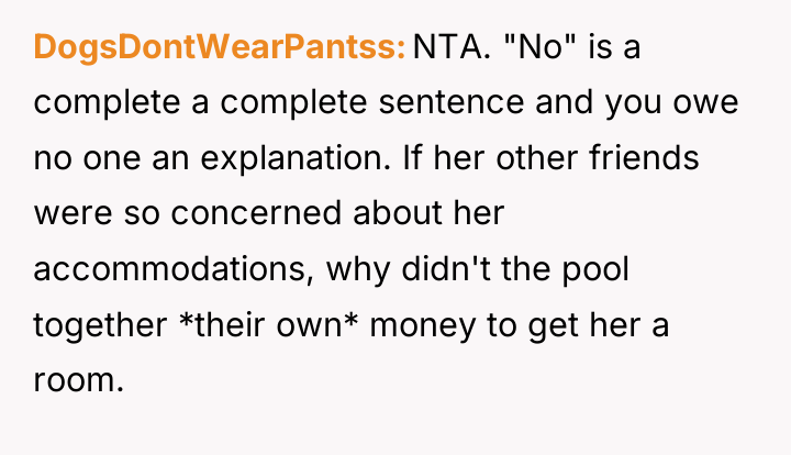 DogsDontWearPantss NTA. "No" is a complete a complete sentence and...