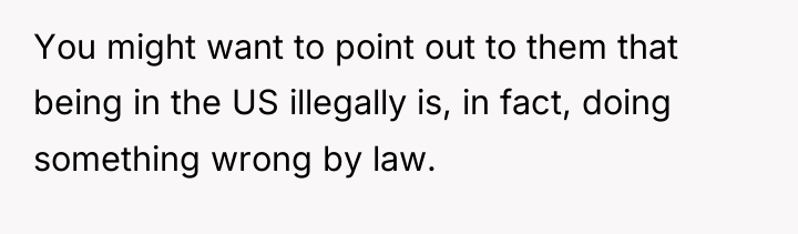 You might want to point out to them that being...