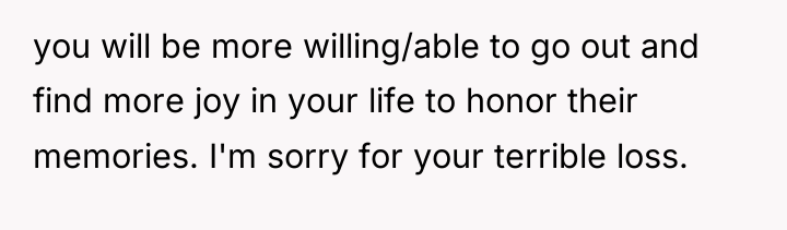 you will be more willing/able to go out and find...