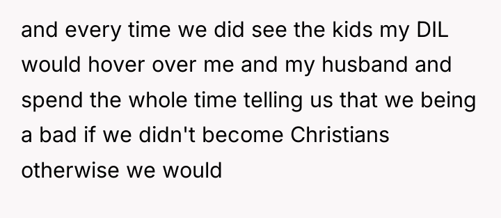 and every time we did see the kids my DIL...