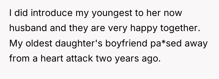 I did introduce my youngest to her now husband and...