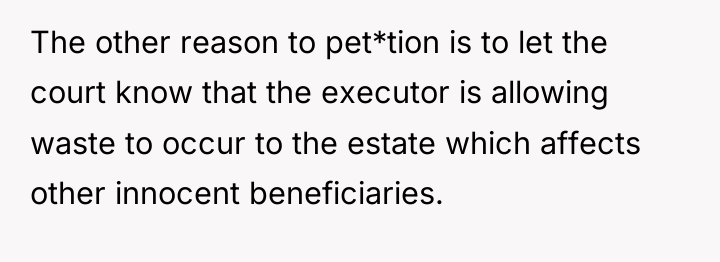 The other reason to pet*tion is to let the court...