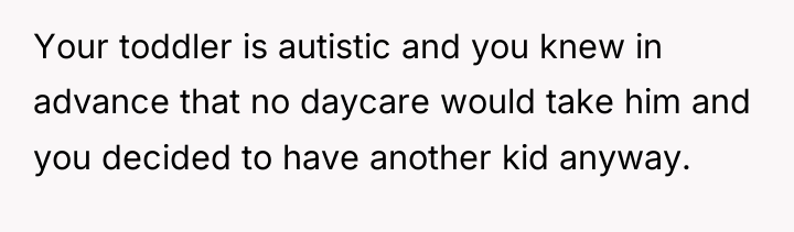 Your toddler is autistic and you knew in advance that...