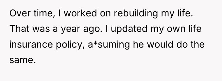 Over time, I worked on rebuilding my life. That was...