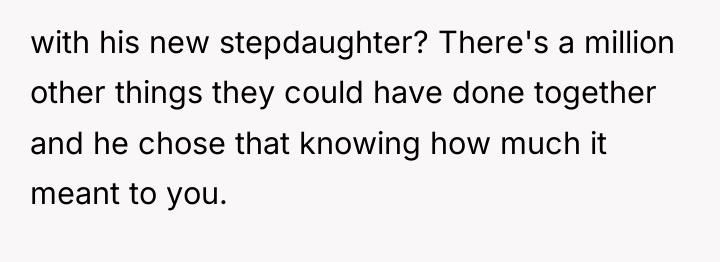 with his new stepdaughter? There's a million other things they...