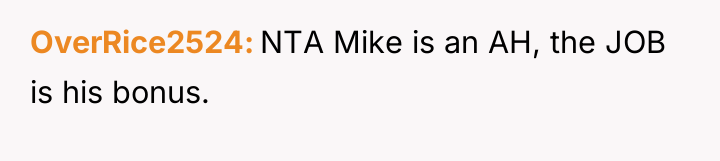 OverRice2524 NTA Mike is an AH, the JOB is his...