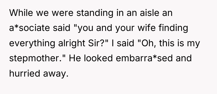 While we were standing in an aisle an a*sociate said...