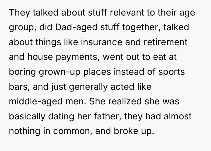 They talked about stuff relevant to their age group, did...