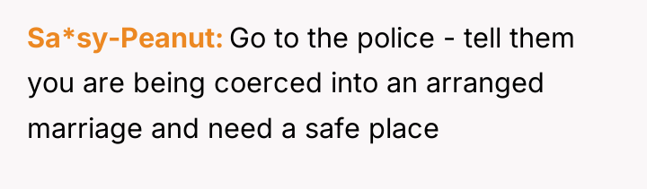 Sa*sy-Peanut Go to the police - tell them you are...