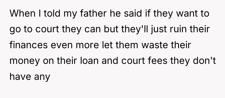 When I told my father he said if they want...