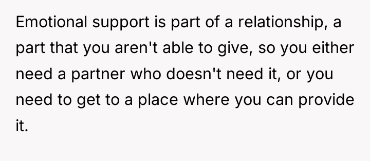 Emotional support is part of a relationship, a part that...